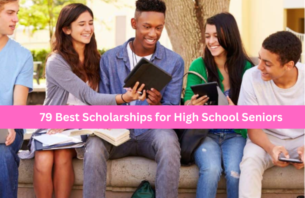 Scholarships for High School Seniors