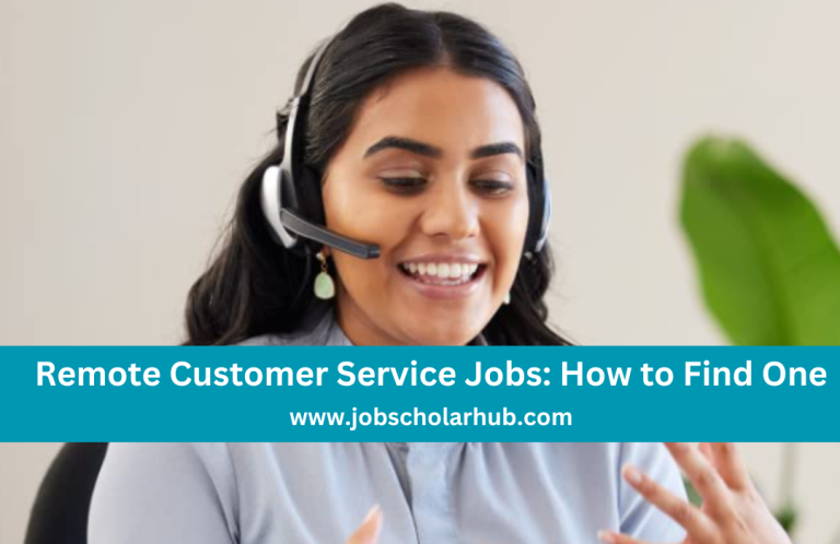 Remote Customer Service Jobs