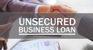 Unsecured Business Loans 