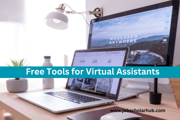 Free Tools for Virtual Assistants